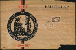 1979 Fakéreg Anyagú Emléklap A Tatabányai Bányász Vértanúk Emlékére. 50 Számozott Példányban Készült és Gyakorlatilag Ne - Other & Unclassified