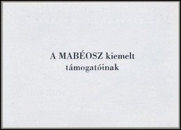 ** 2019 92. Bélyegnap - Budapest HUNFILA Emlékív Hátoldalán 'A MABÉOSZ Kiemelt Támogatóinak' Felirattal - Sonstige & Ohne Zuordnung