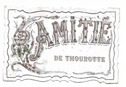 Oide THOUROTTE Amitié De Thourotte  Strass ...G - Thourotte