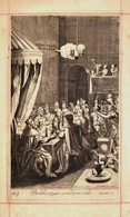 1690 Baltazár Lakomája . Mene Tekel Ufraszin. Nagy Méretű Rézmetszet. G Froman, Bouche Munkája. A The History Of The Old - Stiche & Gravuren