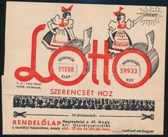 Cca 1930 Lottó Sorsjegy Reklám Nyomtatvány. - Advertising