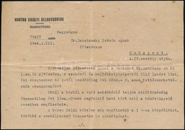 1944 Bp., Zsidó Bérlő Kiköltözéséig Kötelező Költségek Megfizetéséről Szóló, A Magyar Királyi Államvasutak által Küldött - Other & Unclassified