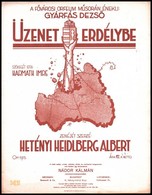 1920 Harmath Imre-Hetényi Heidlberg Albert: Üzenet Erdélybe. Szövegét írta: - -. Zenéjét Szerzé: - -. Illusztrált Címlap - Autres & Non Classés