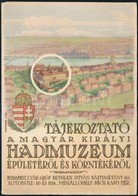 Cca 1930 Tájékoztató A Magyar Királyi Hadimúzeum épületéről és Környékéről. Kihajtható - Non Classés