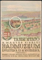 Cca 1930 Tájékoztató A Magyar Királyi Hadimúzeum épületéről és Környékéről. Kihajtható - Ohne Zuordnung