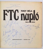 FTC Napló. 1964-1966. Bp.,1982, Mezőgazdasági. Fekete-fehér Fotókkal. Kiadói Papírkötés, Sérült Gerinccel. FTC Játékosok - Sin Clasificación