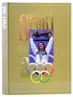 Sport 2000. Szerk.: Gyárfás Tamás. Bp.,(2001),Magyar Olimpiai Bizottság. Kiadói Kartonált Papírkötés. - Non Classés