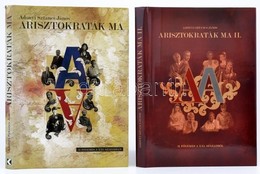 Adonyi Sztancs János: Arisztokraták Ma. I-II. Kötet. 21 Főnemes A XXI. Században. Bp., 2008., Kossuth. Az I. Kötet Másod - Ohne Zuordnung