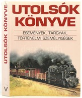 Utolsók Könyve. Ford.: Danka Sándor. Bp.,2006,Ventus Libro. Kiadói Kartonált Papírkötés, Kiadói Papír Védőborítóban. - Ohne Zuordnung