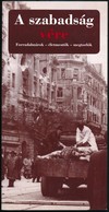 Debrődi Gábor-Kapronczay Károly-Molnár László-Varga Benedek: A Szabadság Vére. Forradalmárok - életmentők - Megtorlók. A - Ohne Zuordnung