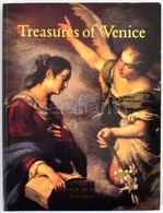 Treasures Of Venice. Paintings From The Museum Of Fine Arts Budapest. Szerk.: George Keyes, Barkóczi István, Satkowski J - Zonder Classificatie