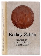 Kodály Zoltán: Közélet, Vallomások, Zeneélet
Szépirodalmi Könyvkiadó, 1989. Kiadói Vászon Kötésben, Nyl Védőborítóval - Ohne Zuordnung