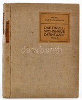 Die Einzelwohnhaus Der Neunzeit. II. Kötet. Herausgegeben Von Erich Haenel Und Heinrich Tscharmann. Leipzig, 1910, J. J. - Zonder Classificatie