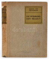 Die Wohnung Der Neunzeit. Herausgegeben Von Erich Haenel Und Heinrich Tscharmann. Leipzig, 1908, J. J. Weber. Fekete-feh - Non Classés