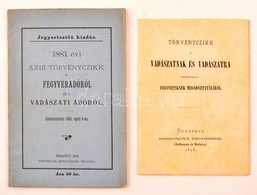 1875-1883 Törvénycikk A Vadászatnak és Vadászatra Használható Fegyverek Megtartóztatásáról. Bp.,1875, Eggenberger (Hoffm - Unclassified