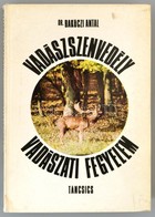 Dr. Bakóczi Antal: Vadászszenvedély, Vadászati Fegyelem. Csergezán Pál Illusztrációival. Bp., 1971, Táncsics. Kiadói Kar - Sin Clasificación