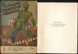 2 Judaika Könyv: A Tízhónapos Tragédia. 1944. Március 19.-1945. Január 20. Második Füzet. Harmadik és Negyedik Rész. A M - Ohne Zuordnung