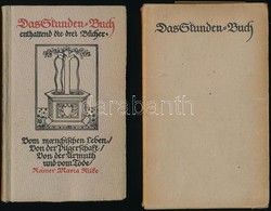 Rilke, Rainer Maria: Das Stundenbuch. Leipzig, 1918, Insel-Verlag. Kiadói Félvászon Kötés, Színezett Lapszélek, Papírtok - Sin Clasificación