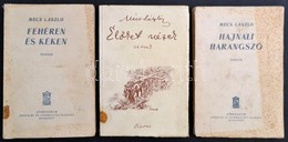 3 Db Mécs László Könyv: 
Élőket Nézek. Versek. Bp.,(1938),Révai. Kiadói Papírkötés. Kiadói Papírkötés, Foltos Borítóval. - Unclassified