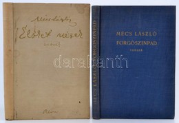 2 Db Mécs László Kötet: Élőket Nézek, Aláírt, Számozott. Bp., é.n. Révai Egészvászon Kötésben. Forgószínpad. Bp., é.n. A - Zonder Classificatie