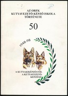 Daragó Sándor: Az ORFK Kutyavezető-Képző Iskola Története. 50 év A Kutyakiképzéstől A Kutyavezető-képzésig. Bp.,1998, (F - Non Classés