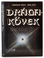 Dr. Oberfrank Ferenc-Rékai Jenő: Drágakövek. Bp.,1984, Műszaki. 2. Kiadás. Kiadói Kartonált Papírkötés, Intézményi Bélye - Ohne Zuordnung