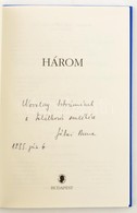 Jókai Anna: Három. Bp.,1995.,Széphalom. Kiadói Aranyozott Kemény-kötés, Kissé Kopott Borítóval. A Szerző által Dedikált. - Ohne Zuordnung