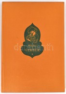 Háfiz: Versek. Fordította  Képes Géza. Bp., 1960, Magyar Helikon. Kiadói Egészvászon-kötés, Kis Sérüléssel A Gerinccen. - Ohne Zuordnung