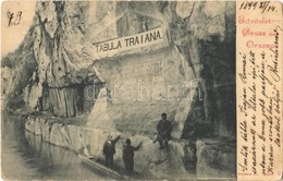 T2/T3 1899 Orsova, Trajan Emléktábla A Kazánban / Kazan, Trajantafel / Cazane, Tabula Traiana / Monument (kis Szakadás / - Non Classés