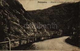 T2/T3 1918 Petrozsény, Petrosani; Szurduki Szoros / Pasul Surduc / Mountain Pass, Surduc Gorge (EK) - Non Classés
