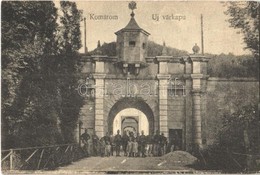 T2 Komárom, Komárnó; Új Várkapu / New Castle Gate - Sonstige & Ohne Zuordnung