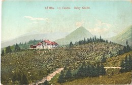 ** T2/T3 Tátra, Vysoké Tatry; Új Csorba, Móry Szálló. Feitzinger Ede No. 1025. / Nové Strbské Pleso, Hotel (EK) - Autres & Non Classés