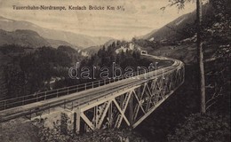 ** T2 Tauernbahn-Nordrampe, Kenlach Brücke / Railway, Bridge - Autres & Non Classés