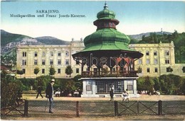 ** T1 Sarajevo, Musikpavillon Und Franz Josefs-Kaserne / Music Pavilion And Military Barracks - Sonstige & Ohne Zuordnung