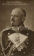 ** T2 Viceadmiral Hipper, Chef Des Deutschen Aufklärungs-Geschwaders / Franz V. Hipper, Admiral In The German Imperial N - Non Classés