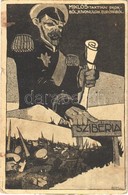 * T2/T3 1915 Miklós: Taktikai Okokból Kivonulok Európából. Szibéria / Caricature Of Nicholas II Of Russia. WWI Military  - Zonder Classificatie