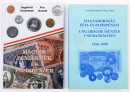 Fux Kornél és Angelotti Zsuzsanna: Magyar Pénzérmék és Papírpénzek. Nagykovácsi, Grafon Kiadó, 1999. + 	
Leányfalusi Kár - Ohne Zuordnung