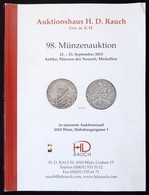 2015. 'Auktionhaus H.D. Rauch - 98. Münzenauktion'. Használt állapotban. - Non Classés