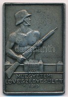 1944. 'Műegyetemi Lövészegyesület 1919' Egyoldalas, Hadifém Sportplakett, Hátoldalon Gravírozva '1944'. Szign.: Szoboszl - Ohne Zuordnung