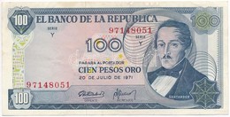 Kolumbia 1971. 100P T:III 
Colombia 1971. 100 Pesos C:F - Unclassified