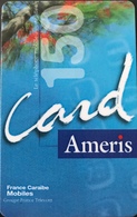 ANTILLES FRANCAISES - France Caraïbes Mobile - Orange - Ameris 150 - Antilles (Françaises)