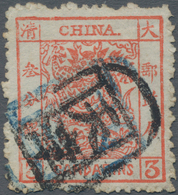 China: 1885, Large Dragon Thick Paper Rough Perfs. 3 Ca. Vermilion Canc. Blue Seal "Tientsin" (Miche - Autres & Non Classés