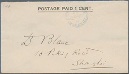 China - Shanghai: 1894, Envelope 1 C. With LPO Emboss Canc. "SHANGHAI LOCAL POST H AP 18 94", With B - Other & Unclassified