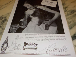 ANCIENNE PUBLICITE SES 2 AMOURS SON CHIEN ET SON PERRIER  1937 - Perrier