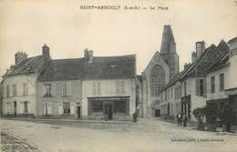 SAINT ARNOULT - La Place, Colleau Serrurier. - St. Arnoult En Yvelines