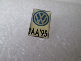 PIN'S  VOLSKWAGEN    I A A 95  Salon De L'automobile  FRANCFORT - Volkswagen