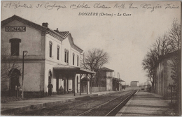 26 - DONZERE - CPA - La Gare - Donzere