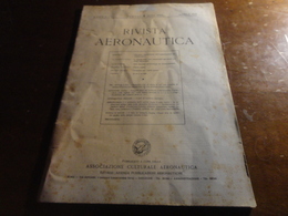 RIVISTA AERONAUTICA ANNO XXI NUMERO 4 APRILE 1945-ASS.CULTURALE AERONAUTICA - Oorlog 1939-45