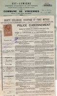 VP16.714 - VINCENNES 1912 - 2 Contrats - Police D'Abonnement à L'Energie Electrique Et Au Gaz - Elettricità & Gas