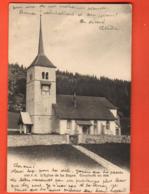 PCL-38 Eglise De La Sagne  Construite En 1498. Précurseur. Circulé 1911 Vers La France - La Sagne